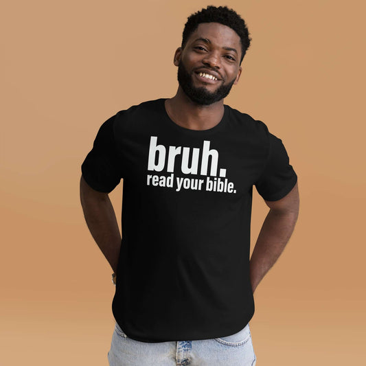 Christian T-shirt featuring "bruh. read your bible." design, casual apparel for Christians in the UK.